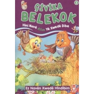 Çivika Belekok - Hini Nave Alim Ye Xwede Dibe