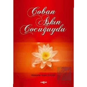 Çoban Aşkın Çocuğuydu