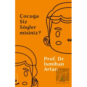 Çocuğa Siz Söyler misiniz?