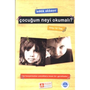 Çocuğum Neyi Okumalı? (9 Ay-14 Yaş)