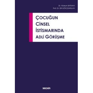 Çocuğun Cinsel İstismarında Adli Görüşme