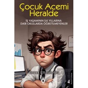 Çocuk Acemi Herhalde