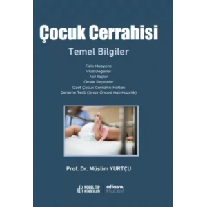Çocuk Cerrahisi Temel Bilgiler