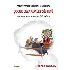Çocuk Ceza Adalet Sistemi