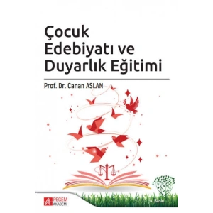 Çocuk Edebiyatı ve Duyarlık Eğitimi