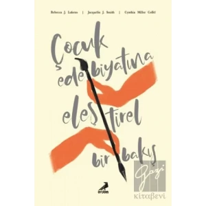 Çocuk Edebiyatına Eleştirel Bir Bakış