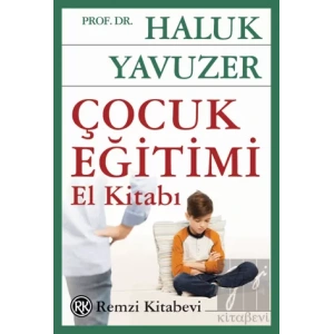 Çocuk Eğitimi El Kitabı