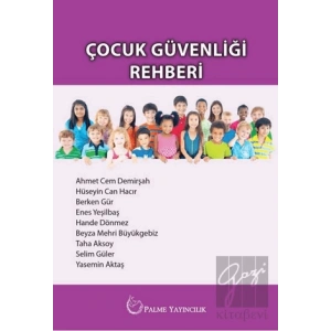 Çocuk Güvenliği Rehberi