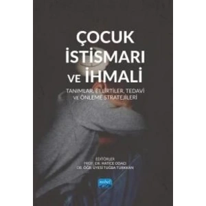 Çocuk İstismarı ve İhmali