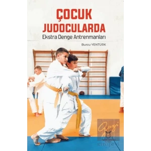 Çocuk Judocularda Ekstra Denge Antrenmanları