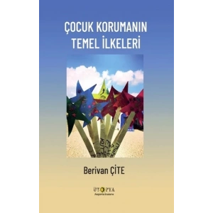 Çocuk Korumanın Temel İlkeleri