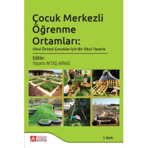 Çocuk Merkezli Öğrenme Ortamları