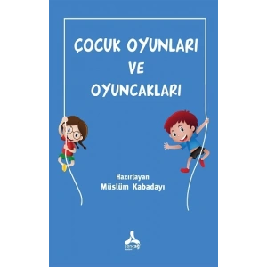 Çocuk Oyunları ve Oyuncakları