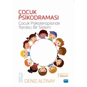 ÇOCUK PSİKODRAMASI - Çocuk Psikoterapisinde Yaratıcı Bir Sistem