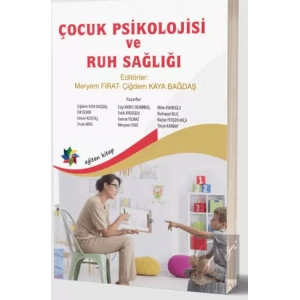 Çocuk Psikolojisi ve Ruh Sağlığı