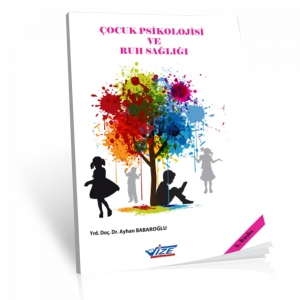 Çocuk Psikolojisi ve Ruh Sağlığı
