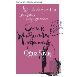 Çocuk Soluğunda Yaşamak