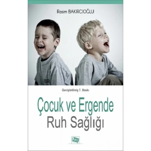 Çocuk ve Ergende Ruh Sağlığı