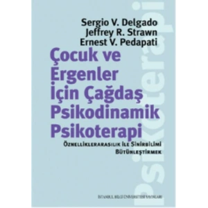 Çocuk ve Ergenler İçin Çağdaş Psikodinamik Psikoterapi
