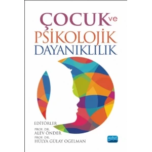 Çocuk ve Psikolojik Dayanıklılık