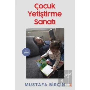 Çocuk Yetiştirme Sanatı