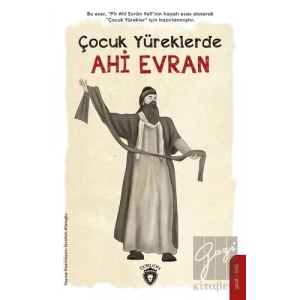 Çocuk Yüreklerde Ahi Evran