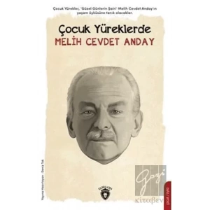 Çocuk Yüreklerde Melih Cevdet Anday