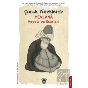 Çocuk Yüreklerde Mevlana