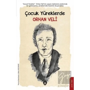 Çocuk Yüreklerde Orhan Veli