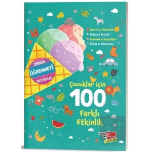 Çocuklar İçin 100 Farklı Etkinlik