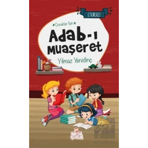 Çocuklar İçin Adab-ı Muaşeret