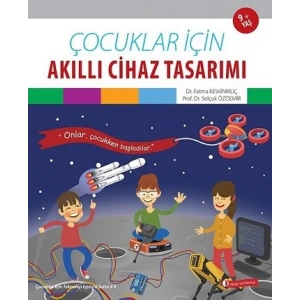 Çocuklar İçin Akıllı Cihaz Tasarımı
