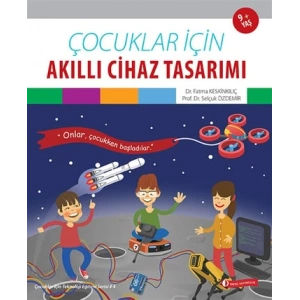 Çocuklar İçin Akıllı Cihaz Tasarımı