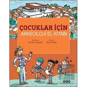 Çocuklar İçin Arkeoloji El Kitabı