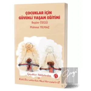 Çocuklar İçin Güvenli Yaşam Eğitimi