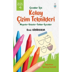 Çocuklar İçin Kolay Çizim Teknikleri