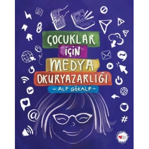 Çocuklar İçin Medya Okuryazarlığı