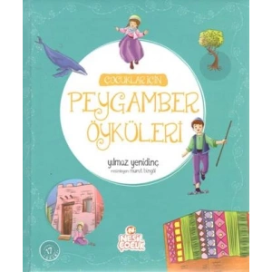 Çocuklar İçin Peygamber Öyküleri (Ciltli)