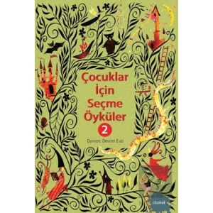 Çocuklar İçin Seçme Öyküler 2
