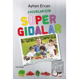 Çocuklar İçin Süper Gıdalar