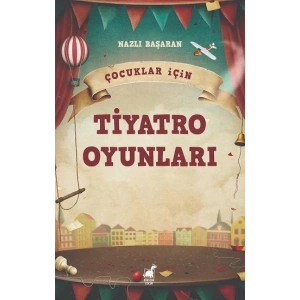 Çocuklar İçin Tiyatro Oyunları