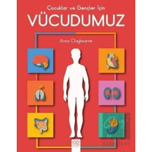 Çocuklar ve Gençler İçin Vücudumuz