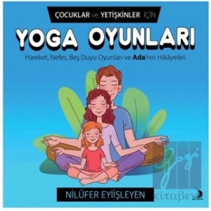 Çocuklar ve Yetişkinler İçin Yoga Oyunları