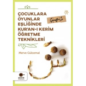 Çocuklara Oyunlar Eşliğinde Kur’an-ı Kerim Öğretme