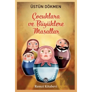 Çocuklara ve Büyüklere Masallar