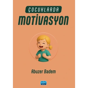 Çocuklarda Motivasyon