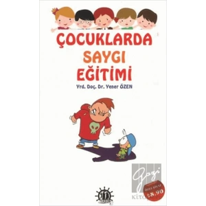 Çocuklarda Saygı Eğitimi