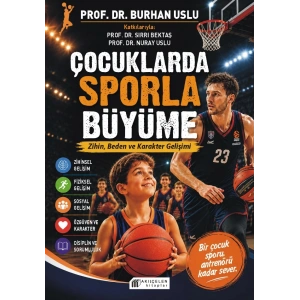 Çocuklarda Sporla Büyüme