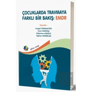 Çocuklarda Tramvaya Farklı Bir Bakış: EMDR