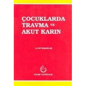 ÇOCUKLARDA TRAVMA VE AKUT KARIN -PALME